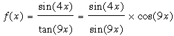 sin(4x)/tan(9x)
