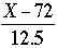 (X-72)/12.5