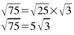 sqrt(75)